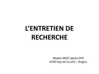 l entretien de recherche