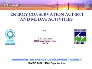 MAHARASHTRA ENERGY DEVELOPMENT AGENCY (An ISO 9001, 14001 Organisation)