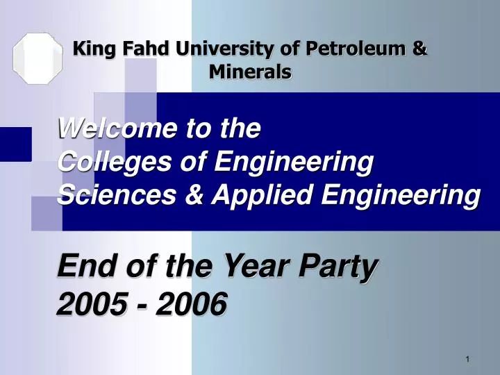 welcome to the colleges of engineering sciences applied engineering end of the year party 2005 2006