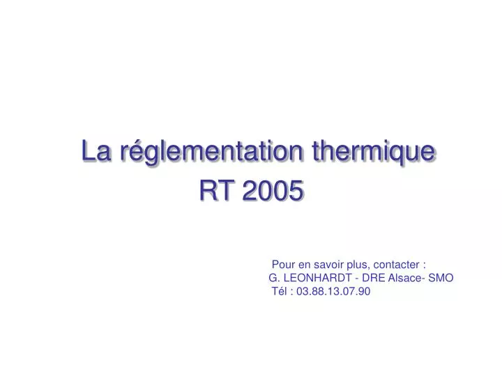la r glementation thermique rt 2005