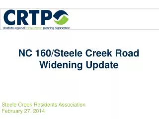 NC 160/Steele Creek Road Widening Update