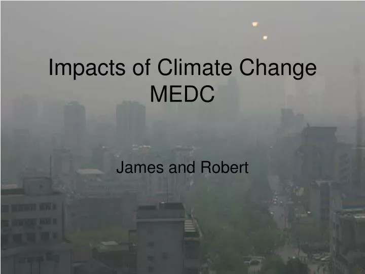 impacts of climate change medc