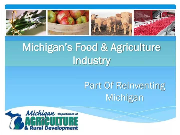michigan s food agriculture industry
