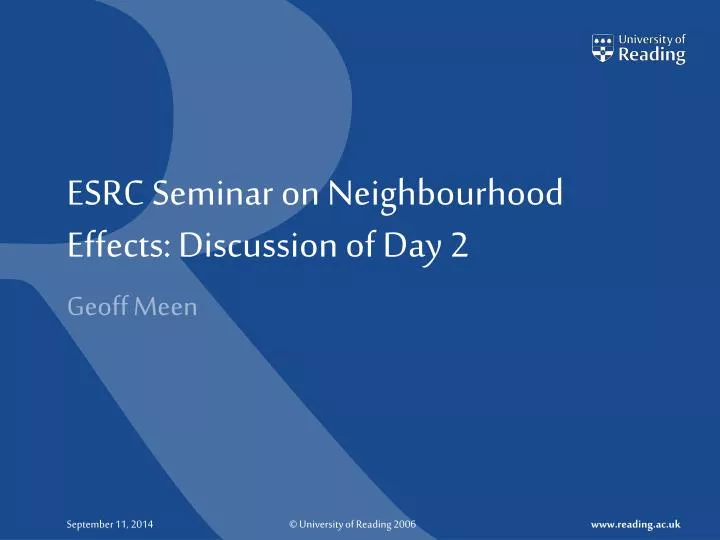 esrc seminar on neighbourhood effects discussion of day 2
