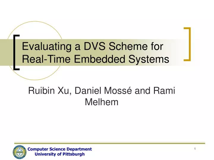 evaluating a dvs scheme for real time embedded systems