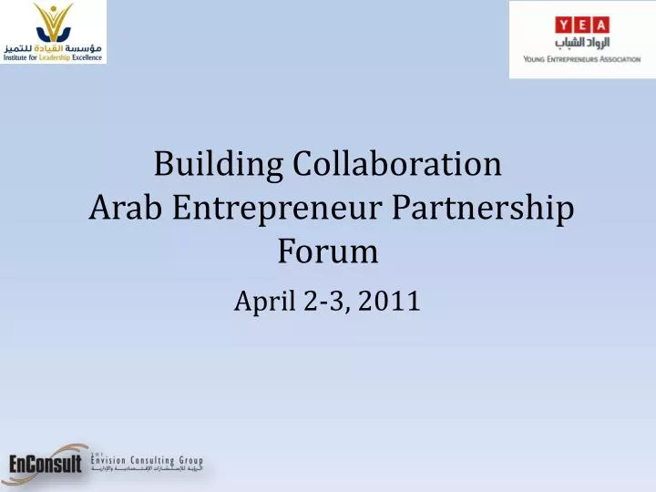 building collaboration arab entrepreneur partnership forum