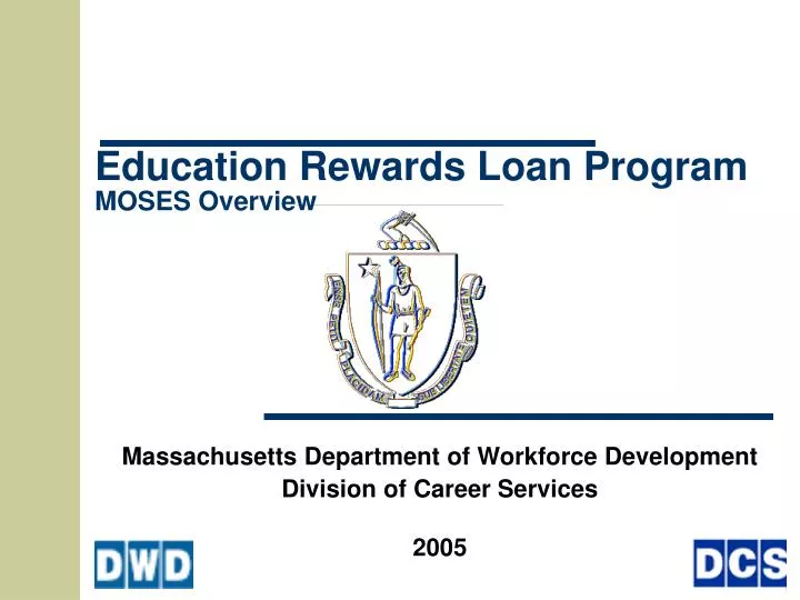 education rewards loan program moses overview
