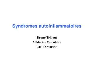 syndromes autoinflammatoires