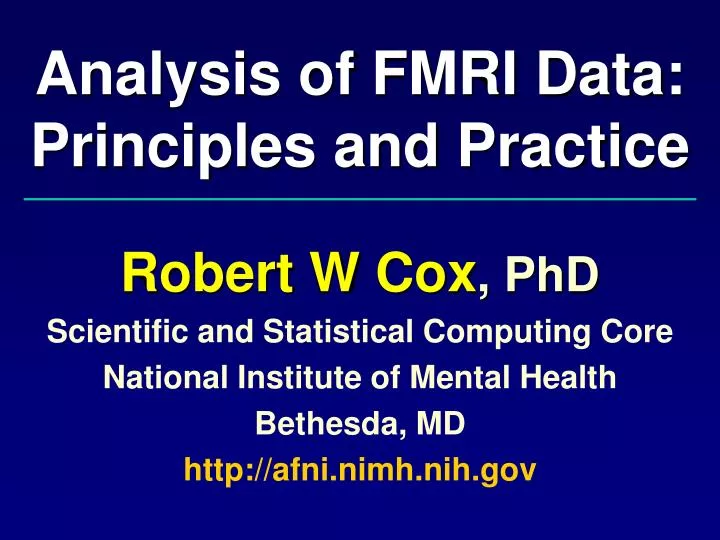 analysis of fmri data principles and practice