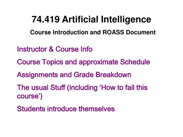 74 419 artificial intelligence course introduction and roass document