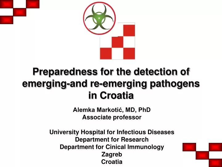 preparedness for the detection of emerging and re emerging pathogens in croatia
