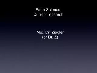 Earth Science: Current research