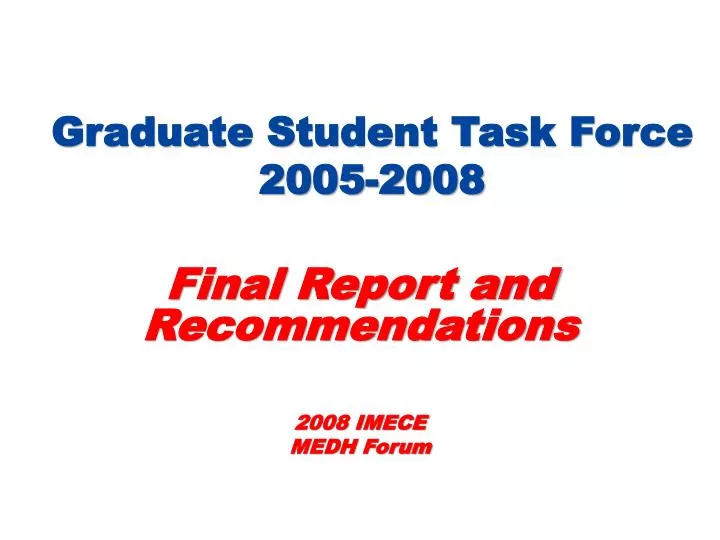 graduate student task force 2005 2008