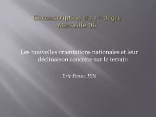 circonscription du 1 er degr marseille 06
