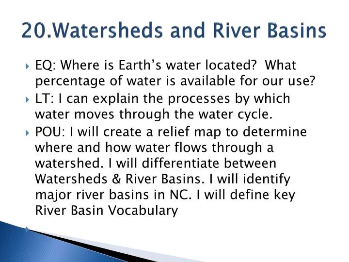 20 watersheds and river basins