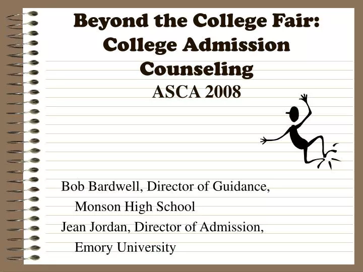 beyond the college fair college admission counseling asca 2008