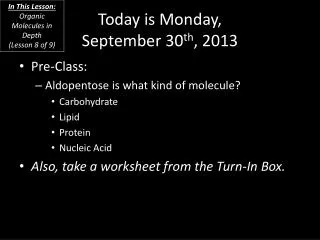 Today is Monday, September 30 th , 2013