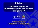 Oficina “ Disseminando os fundamentos da excelência em gestão” - slide 1
