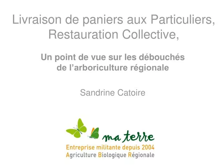 livraison de paniers aux particuliers restauration collective