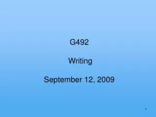 G492 Writing September 12, 2009
