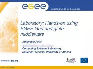 Laboratory: Hands-on using EGEE Grid and gLite middleware