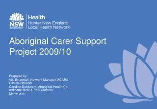 Aboriginal Carer Support Project 2009/10