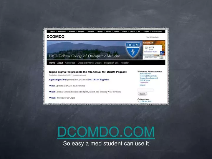 dcomdo com so easy a med student can use it