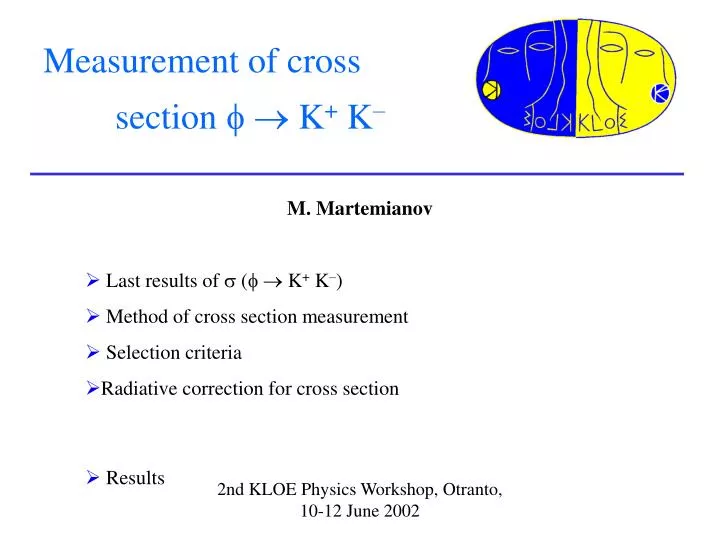 measurement of cross section k k