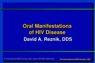 Oral Manifestations of HIV Disease