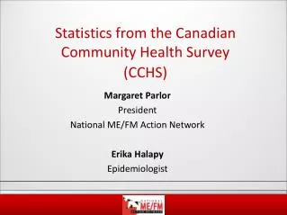 Statistics from the Canadian Community Health Survey (CCHS)