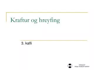 kraftur og hreyfing