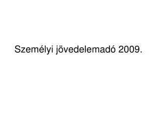 szem lyi j vedelemad 2009
