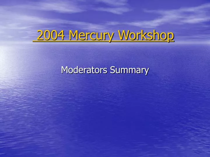 2004 mercury workshop