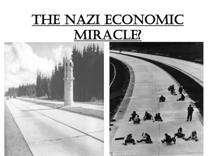 the nazi economic miracle
