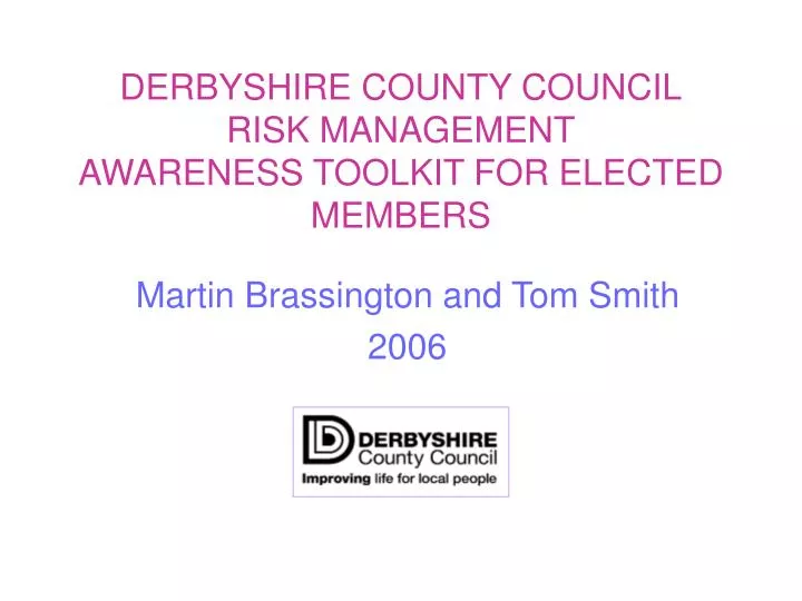 derbyshire county council risk management awareness toolkit for elected members