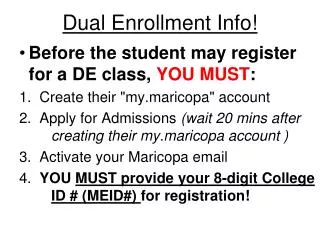Dual Enrollment Info!