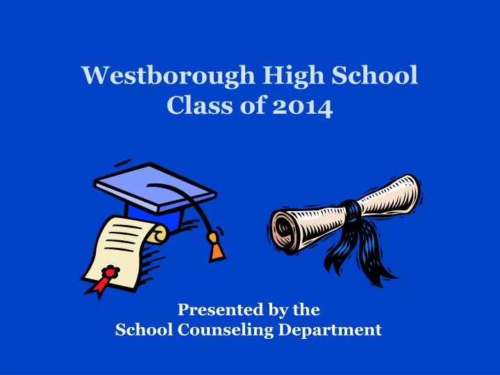 westborough high school class of 2014