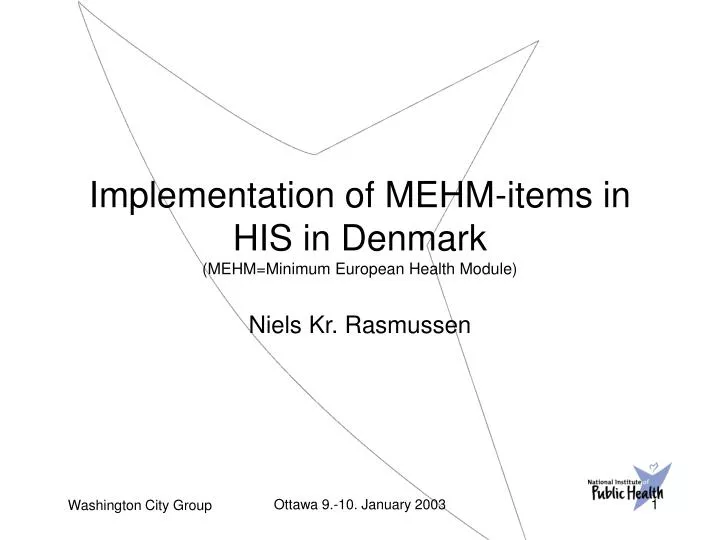 implementation of mehm items in his in denmark mehm minimum european health module