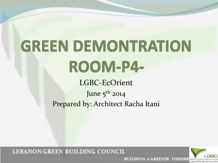 green demontration room p4