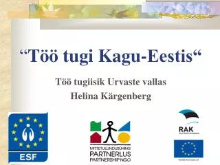 t tugi kagu eestis