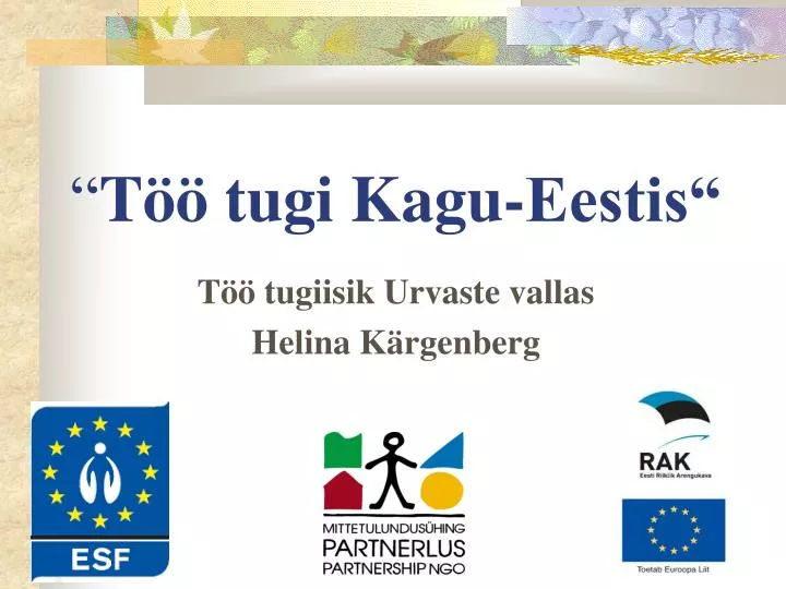 t tugi kagu eestis