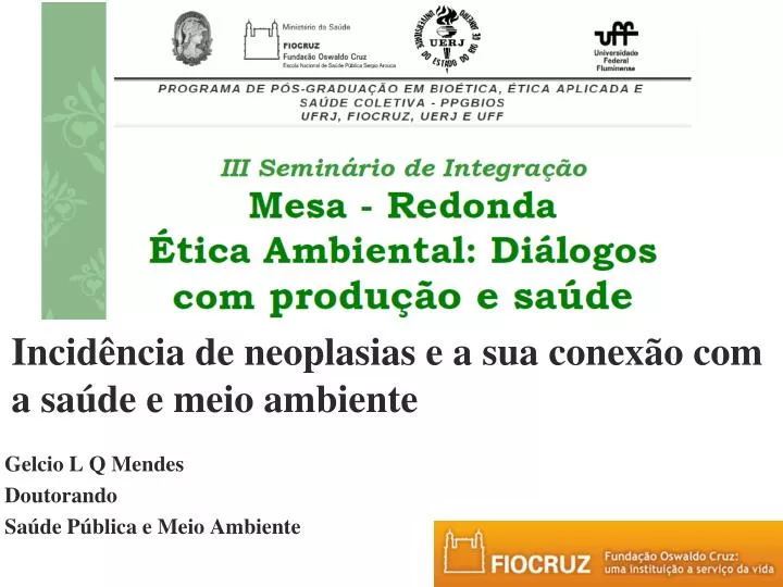 incid ncia de neoplasias e a sua conex o com a sa de e meio ambiente