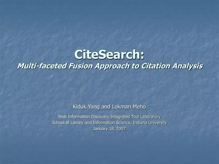 citesearch multi faceted fusion approach to citation analysis