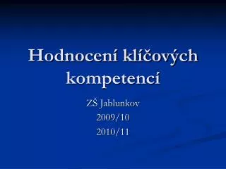 hodnocen kl ov ch kompetenc