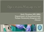 Enhancing Operational Management in Anesthesiology at Tulane University Hospital - slide 1