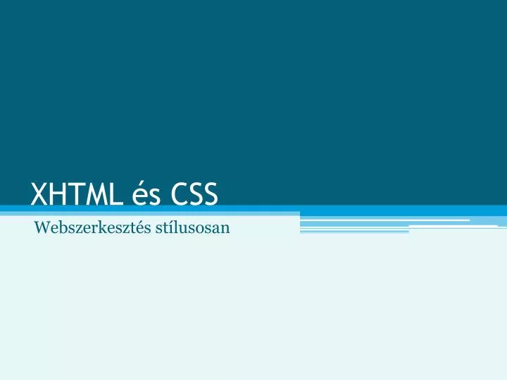 xhtml s css