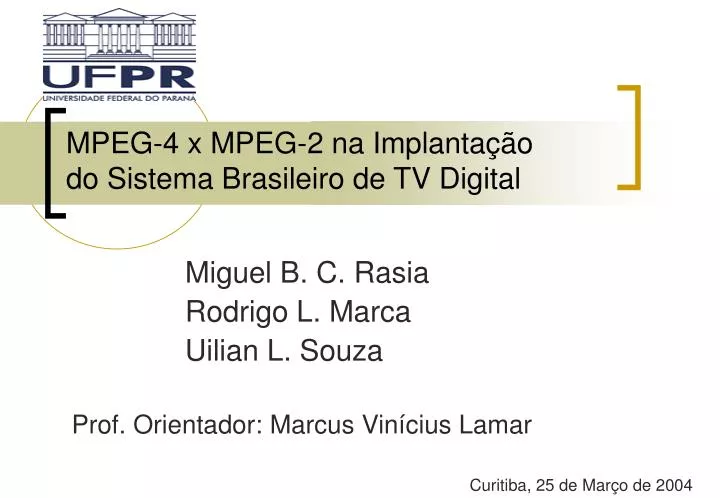 mpeg 4 x mpeg 2 na implanta o do sistema brasileiro de tv digital