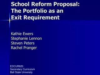 School Reform Proposal: The Portfolio as an Exit Requirement