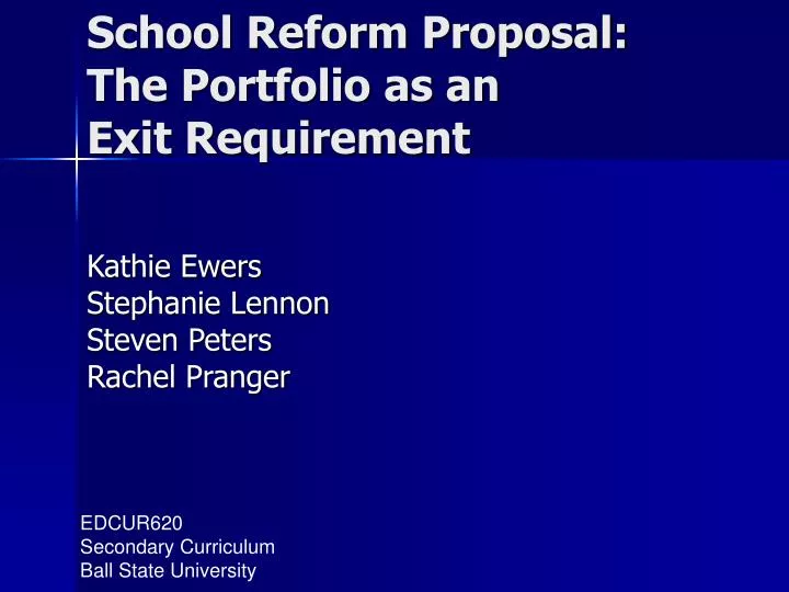 school reform proposal the portfolio as an exit requirement