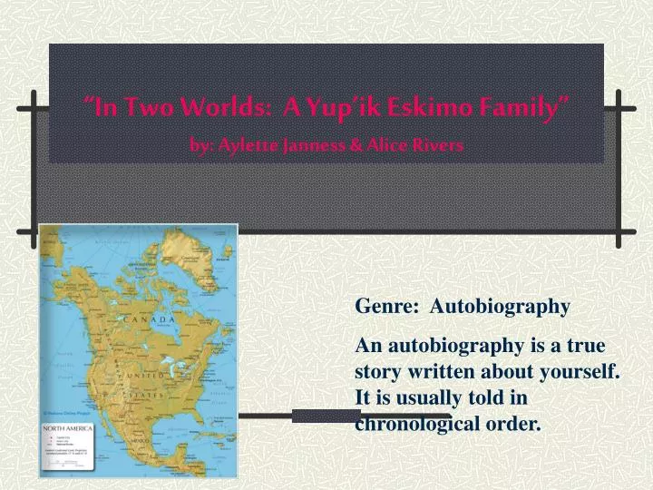 in two worlds a yup ik eskimo family by aylette janness alice rivers